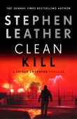 Clean Kill - Stephen Leather book cover