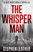 The Whisper Man - Stephen Leather book cover