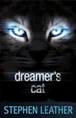 Dreamer's Cat - Stephen Leather book cover
