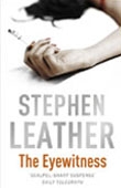 The Eyewitness - Stephen Leather book cover