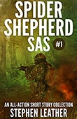 Spider Shepherd: SAS (Volume 1) - Stephen Leather book cover