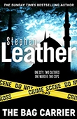 The Bag Carrier - Stephen Leather book cover