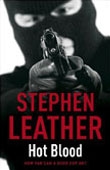 Hot Blood - Stephen Leather book cover